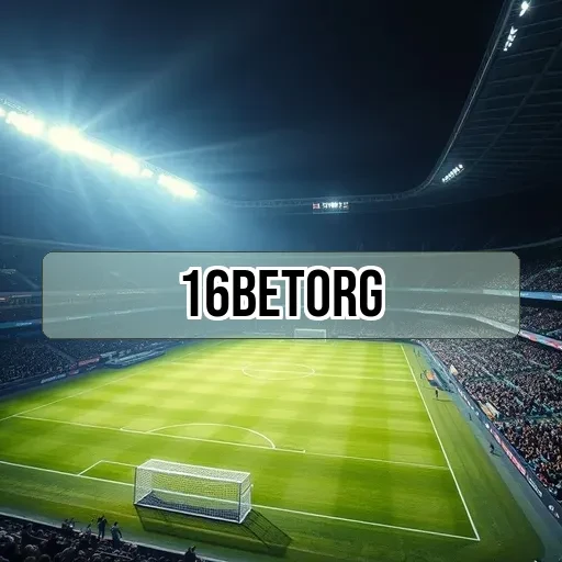 16betorg: A Revolução das Apostas Esportivas no Brasil!